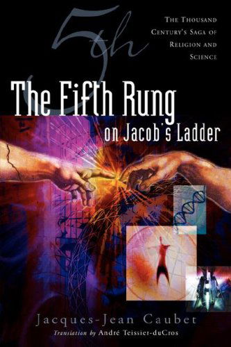 Cover for Jacques Caubet · The Fifth Rung on Jacob's Ladder (Paperback Book) (2005)