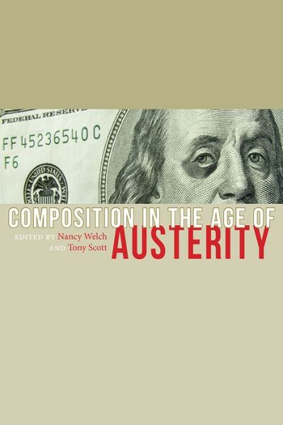 Cover for Composition in the Age of Austerity (Paperback Book) (2016)