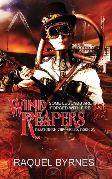 Cover for Raquel Byrnes · Wind Reapers (Paperback Bog) (2018)