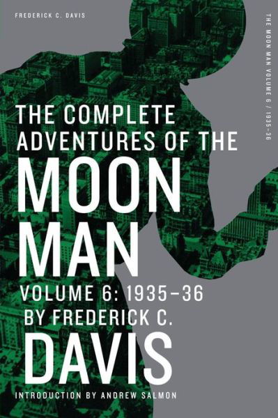 Cover for Frederick C Davis · The Complete Adventures of the Moon Man, Volume 6 (Paperback Book) (2017)