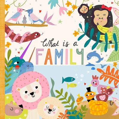 Cover for Annette Griffin · What Is a Family? (Board book) (2020)