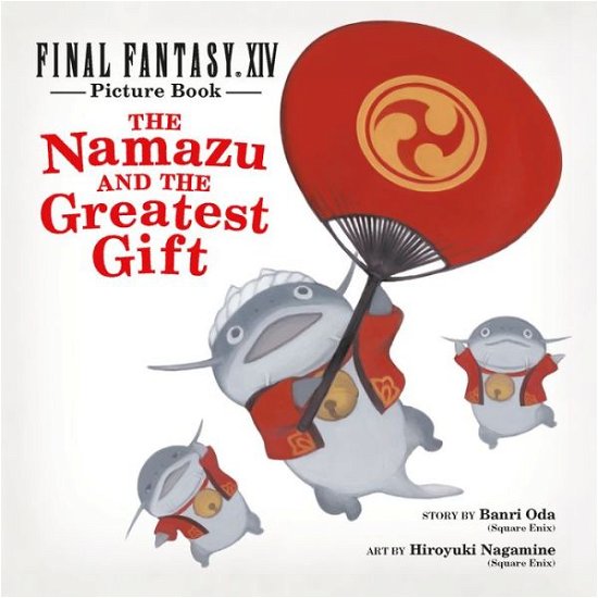 Final Fantasy XIV Picture Book: The Namazu and the Greatest Gift - Square Enix - Böcker - Square Enix - 9781646091447 - 9 augusti 2022