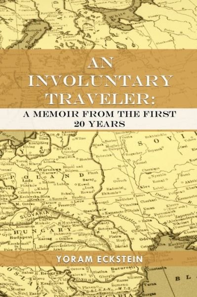 Cover for Yoram Eckstein · An Involuntary Traveler (Pocketbok) (2022)