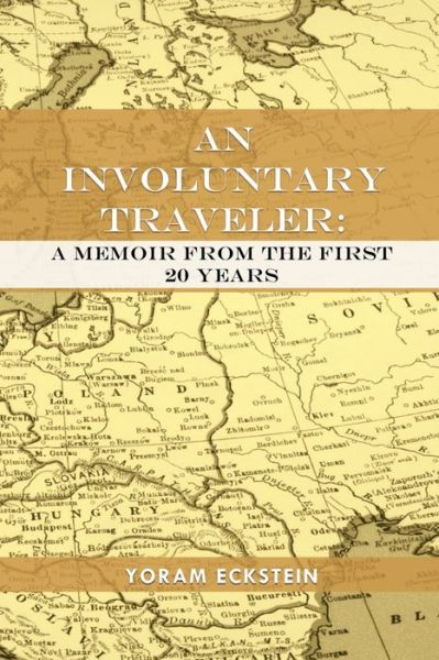 Cover for Yoram Eckstein · An Involuntary Traveler (Paperback Book) (2022)