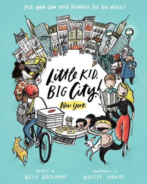 Cover for Beth Beckman · Little Kid, Big City: New York City (Hardcover Book) (2021)