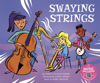 Cover for Karen Latchana Kenney · Swaying Strings (Hardcover Book) (2019)