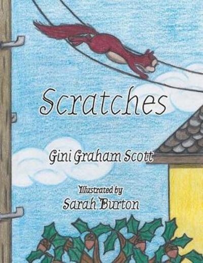 Cover for Gini Graham Scott · Scratches (Pocketbok) [First Printing edition] (2018)