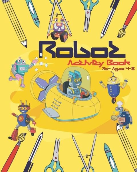Cover for Nooga Publish · Robot Activity Book For Ages 4-8 (Paperback Book) (2019)