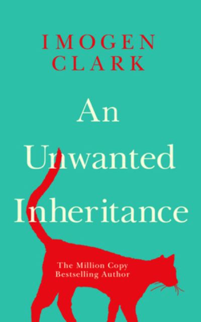 Cover for Imogen Clark · An Unwanted Inheritance (CD) (2022)