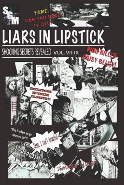 Liars in Lipstick - Juliette Fechter - Bøger - Independently Published - 9781726674447 - 8. oktober 2018