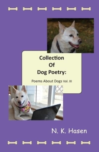 Cover for N K Hasen · Collection of Dog Poetry (Pocketbok) (2019)