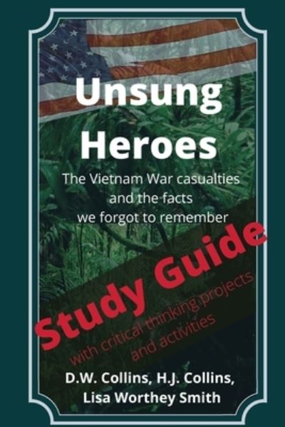 Cover for Lisa Worthey Smith · Unsung Heroes, study guide (Paperback Book) (2020)