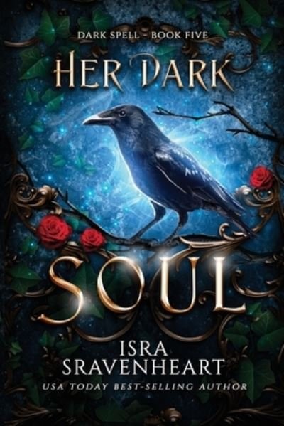 Cover for Isra Sravenheart · Her Dark Soul (Paperback Bog) (2022)