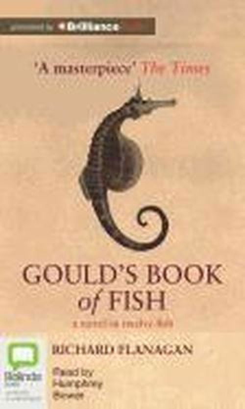 Cover for Richard Flanagan · Gould's Book of Fish (Lydbok (CD)) [Unabridged edition] (2012)