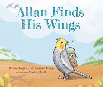 Cover for Brooke Toppin · Allan Finds His Wings (Hardcover Book) (2025)