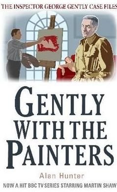 Cover for Mr Alan Hunter · Gently With the Painters - George Gently (Pocketbok) (2011)