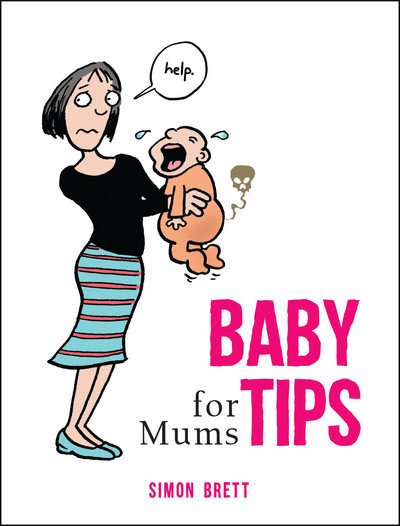 Cover for Brett · Baby Tips for Mums (Book) (2017)