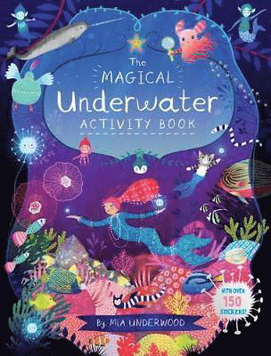 Cover for Mia Underwood · The Magical Underwater Activity Book (Paperback Book) (2019)