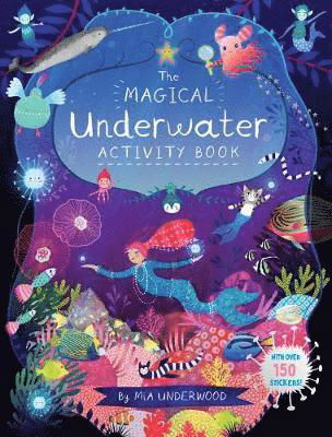 Cover for Mia Underwood · The Magical Underwater Activity Book (Pocketbok) (2019)