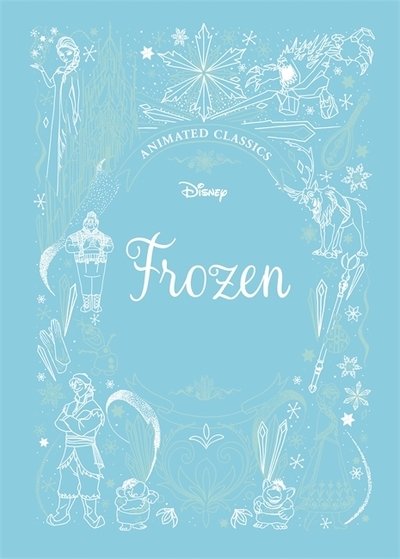 Cover for Lily Murray · Frozen (Disney Animated Classics): A deluxe gift book of the classic film - collect them all! - Shockwave (Hardcover Book) (2019)
