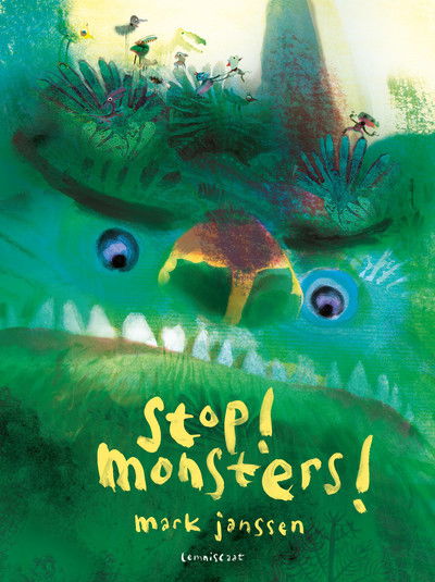 Cover for Mark Janssen · Stop! Monsters! (Innbunden bok) (2019)