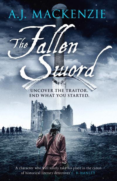 Cover for A.J. MacKenzie · The Fallen Sword - The Hundred Years' War (Paperback Book) (2022)