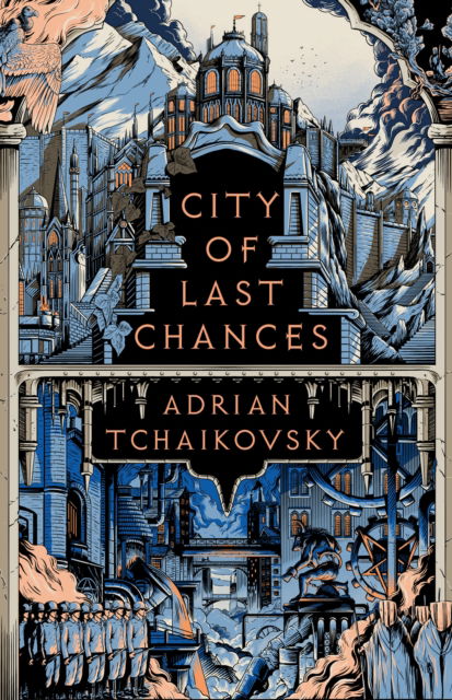 Cover for Adrian Tchaikovsky · City of Last Chances - The Tyrant Philosophers (Taschenbuch) (2023)