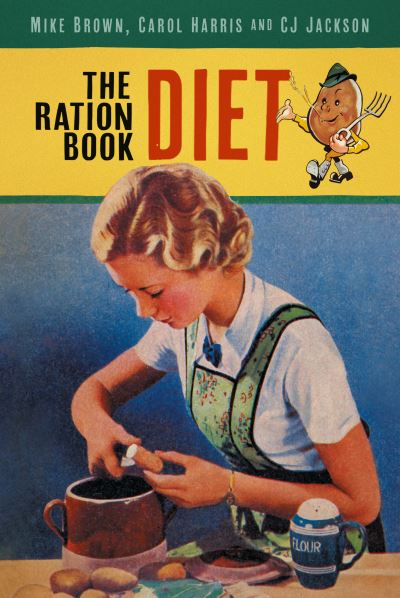 Cover for Mike Brown · The Ration Book Diet (Paperback Book) [New edition] (2023)