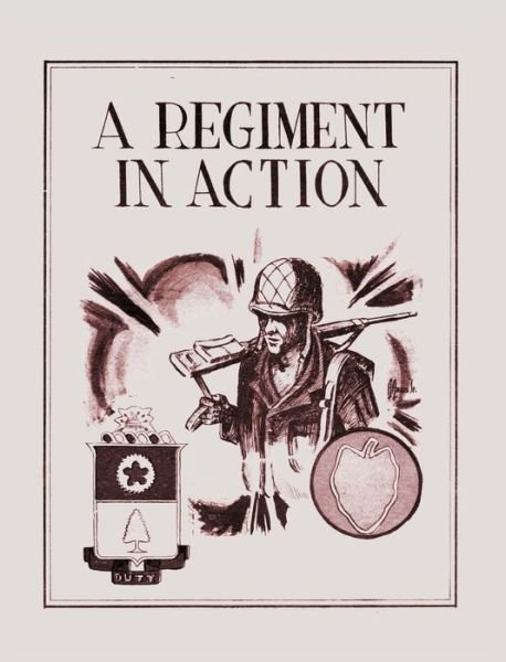 Cover for 21st Infantry · A Regiment in Action (Hardcover Book) (2011)