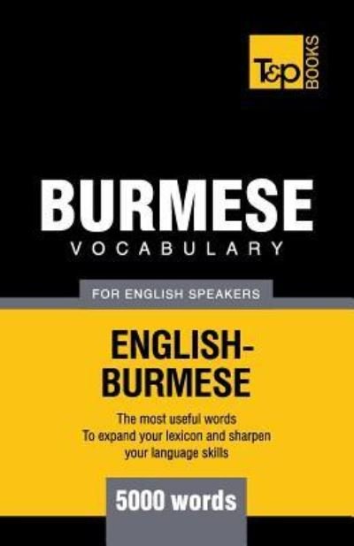 Cover for Andrey Taranov · Burmese vocabulary for English speakers - 5000 words (Taschenbuch) (2019)