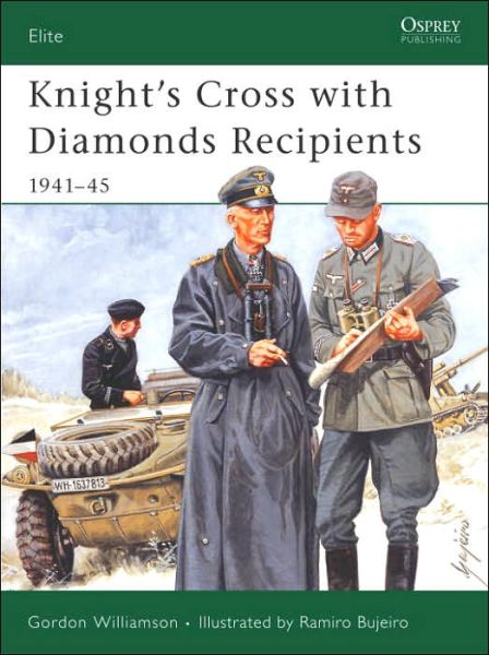 Cover for Gordon Williamson · Knight's Cross with Diamonds Recipients: 1941-45 - Elite (Paperback Book) (2006)