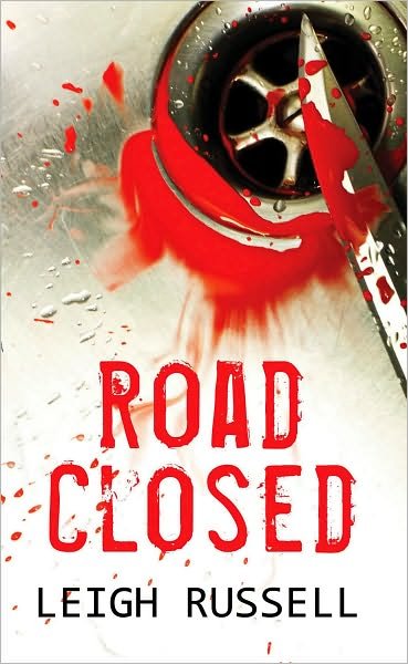 Cover for Leigh Russell · Road Closed (Taschenbuch) (2010)