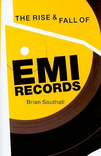 Cover for Brian Southall · The Rise and Fall of EMI Records (Inbunden Bok) (2009)