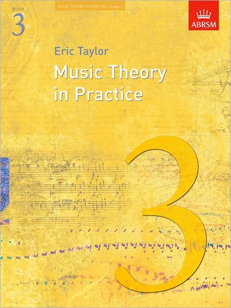 Cover for Eric Taylor · Music Theory in Practice, Grade 3 - Music Theory in Practice (ABRSM) (Sheet music) (2008)