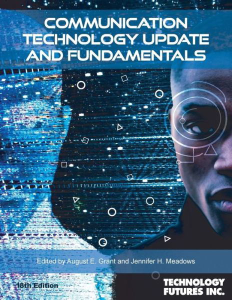 Cover for Technology Futures · Communication Technology Update and Fundamentals (Paperback Book) (2022)