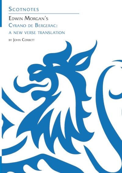 Cover for John Corbett · Edwin Morgan's Cyrano de Bergerac: (Scotnotes Study Guides) - Scotnotes Study Guides (Paperback Book) (2020)