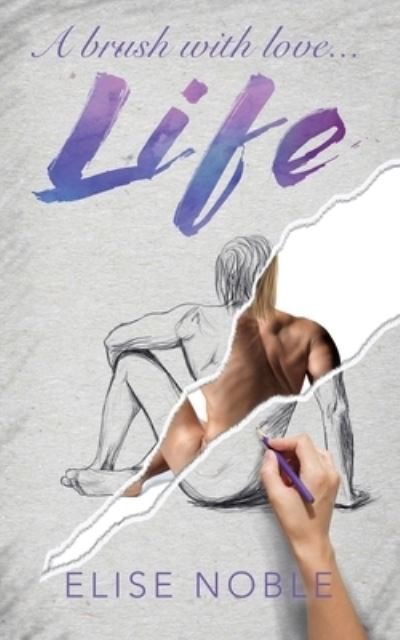 Cover for Elise Noble · Life (Paperback Book) (2017)