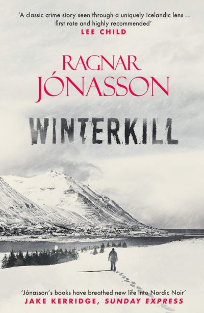 Cover for Ragnar Jonasson · Winterkill - Dark Iceland (Paperback Bog) (2021)