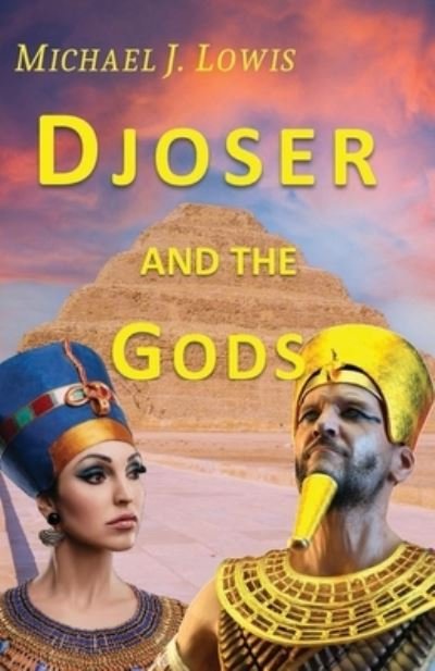 Cover for Michael Lowis · Djoser and the Gods (Paperback Book) (2022)