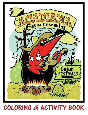 Cover for Keith V Duhon · Acadiana Festivals Coloring &amp; Activity Book (Pocketbok) (2017)