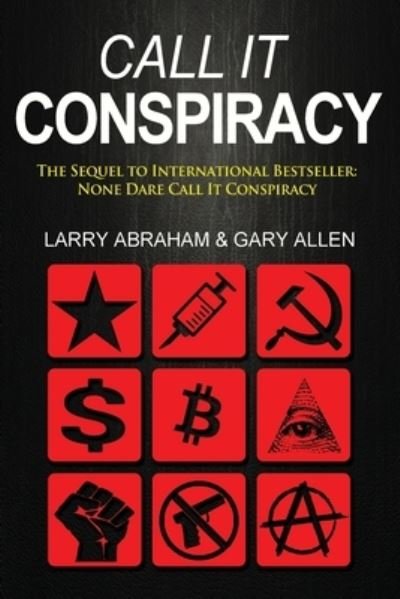 Cover for Larry Abraham · Call It Conspiracy (Pocketbok) (2016)