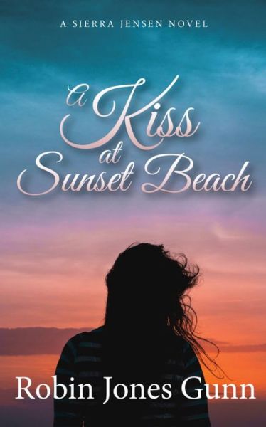 Cover for Robin Jones Gunn · A Kiss at Sunset Beach (Paperback Bog) (2021)