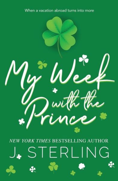 Cover for J Sterling · My Week with the Prince - Fun for the Holidays (Pocketbok) (2021)