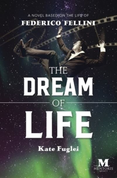 Cover for Kate Fuglei · The Dream of Life (Paperback Book) (2022)