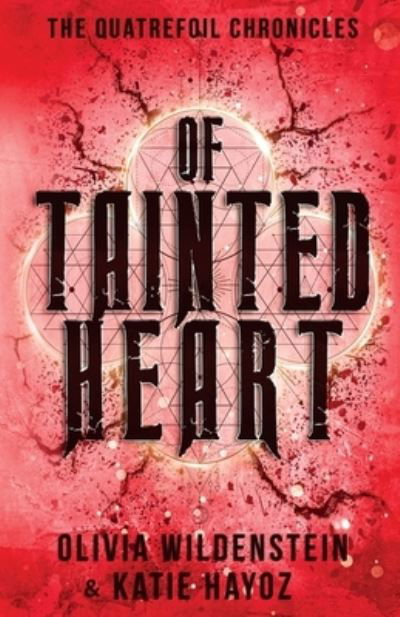 Cover for Olivia Wildenstein · Of Tainted Heart (Paperback Book) (2021)