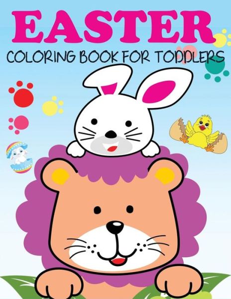 Cover for Blue Wave Press · Easter Coloring Book for Toddlers (Paperback Book) (2019)