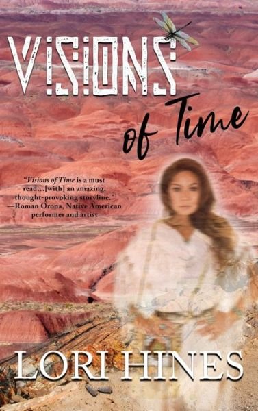 Cover for Lori Hines · Visions of Time (Hardcover Book) (2021)