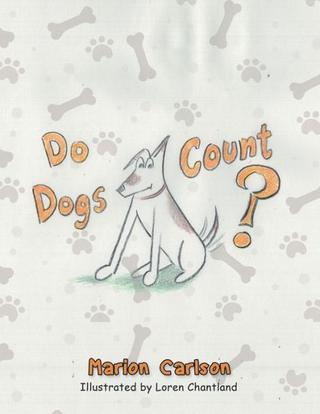 Cover for Marion Carlson · Do Dogs Count? (Pocketbok) (2021)