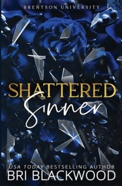 Cover for Bri Blackwood · Shattered Sinner (Buch) (2023)