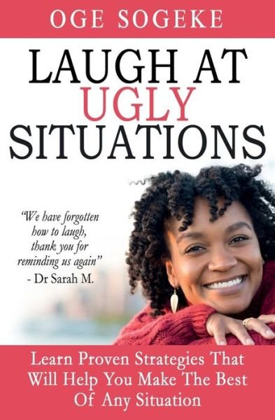 Cover for Oge Sogeke · Laugh at Ugly Situations (Paperback Book) (2017)